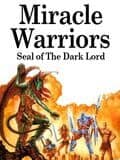 Miracle Warriors: Seal of the Dark Lord