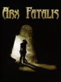 Arx Fatalis